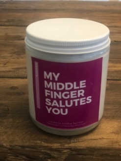 Vanilla Scent: My middle finger salutes you: 7oz Soy Candle Apprx 40-45hrs burn🔥 time